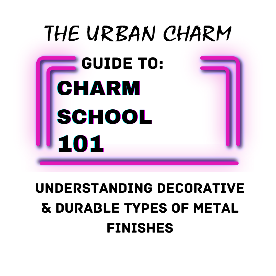 Charm School 101: The Urban Charm Guide to Understanding Decorative