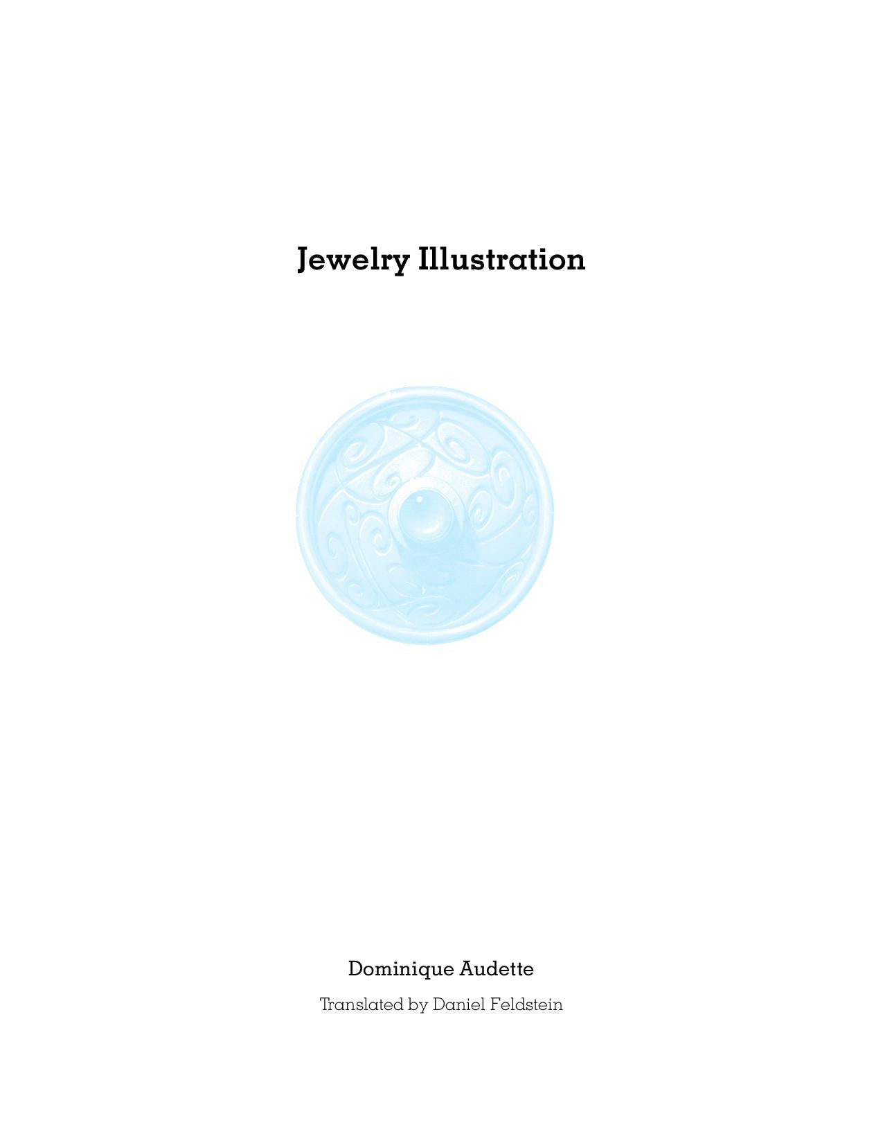 Jewelry Illustration By Dominique Audette